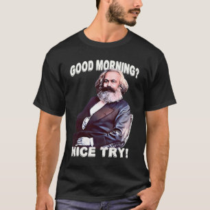GUTEN MORGEN Karl Marx Marxismus retro vintage T-Shirt