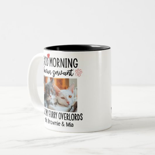 Guten Morgen Katze menschlicher Servant Custom Fun Zweifarbige Tasse (Vorderseite Links)