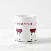 Guten Morgen liebe Tasse (Mittel)