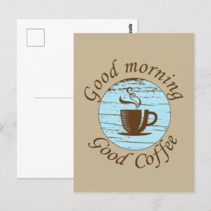 Guten Morgen lustige Kaffeetrinker Zitate Postkarte