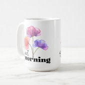 Guten Morgen (mit Blume) Kaffeetasse (Vorderseite Links)