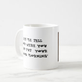 Guten Morgen? Nicht für mürrischen Engel Kaffeetasse (Vorderseite Links)