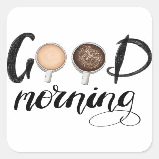 Guten Morgen Quadratischer Aufkleber