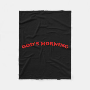 Guten Morgen Religiöses Gott T-Shirt.png Fleecedecke