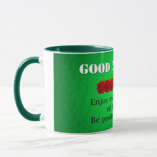 Guten Morgen Rote Blume Positives Zitat Tasse