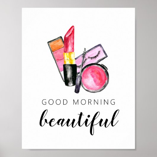 Guten Morgen schöner Makeup Wasserfarbe Lipstick Poster (Vorne)