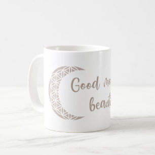 Guten Morgen schönes Ich Kaffeetasse
