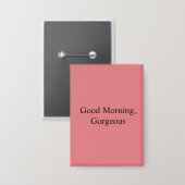 Guten Morgen, Schönheit Button (Vorderseite/Rückseite)