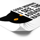 Guten Morgen sehe ich, dass die Mörder versagt hab Poster (Ecke)