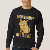 Guten Morgen Sehr dünne Eiscreme Morning Group Cat Sweatshirt (Vorderseite)