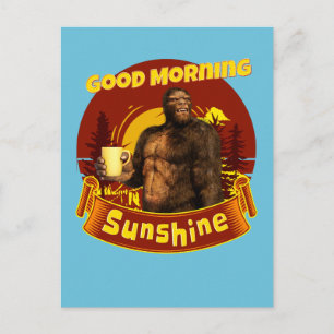 Guten Morgen Sonnenschein Bigfoot Kaffee Humor Kun Postkarte