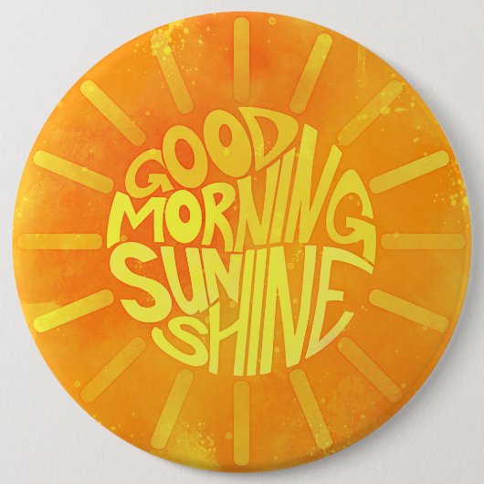 Guten Morgen, Sonnenschein! Button (Vorderseite)