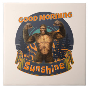 Guten Morgen Sonnenschein Funny Bigfoot Fliese