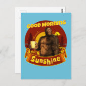 Guten Morgen Sonnenschein Funny Bigfoot Kaffee Postkarte (Vorne/Hinten)