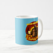 Guten Morgen Sonnenschein Funny Bigfoot Kaffeetasse (VorderseiteRechts)