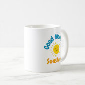 Guten Morgen Sonnenschein Kaffeetasse (VorderseiteRechts)