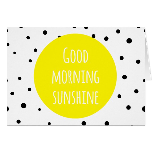 Guten Morgen Sonnenschein | Polka Dots Card (Vorderseite (Horizontal))