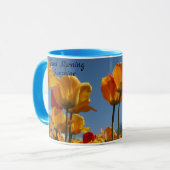 Guten Morgen Sonnenschein Tulips Blue Sky Kaffee G Tasse (Vorderseite Links)