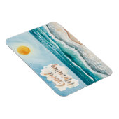 Guten Morgen Strand Leben Magnet (Rechte Seite)