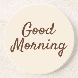 Guten Morgen Untersetzer - Minimalistische Beige K
