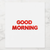 Guten Morgen Vibes Weinetikett (Einzelnes Label)