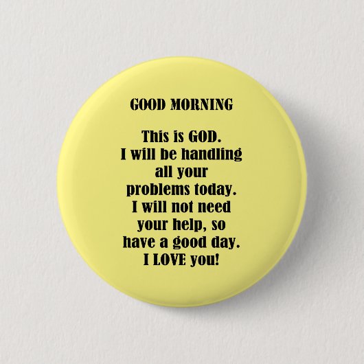 Guten Morgen von Gott (personalisieren) Button (Vorderseite)