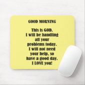 Guten Morgen von Gott (personalisieren) Mousepad (Mit Mouse)