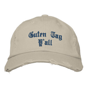 "Guten Tag, alles" Hut