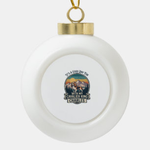 Guten Tag beim Wandern Cavalier King Charles Hund Keramik Kugel-Ornament