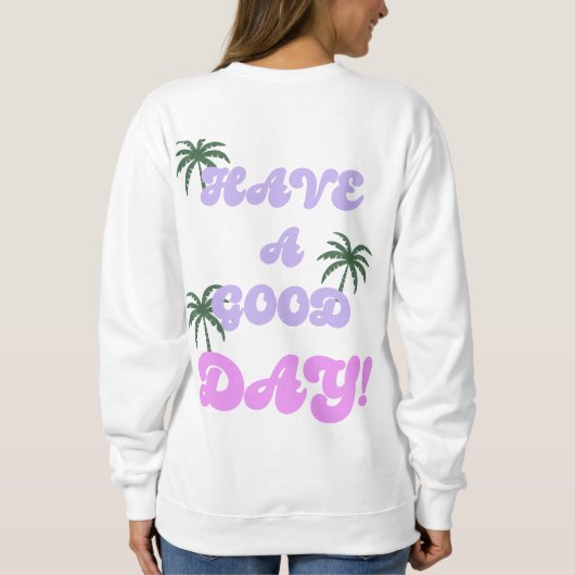 Guten Tag Crew Neck Sweatshirt (Rückseite)