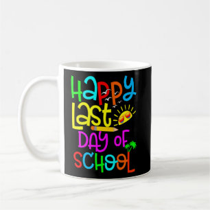 Guten Tag der Schüler und Lehrer am letzten Tag 1 Kaffeetasse