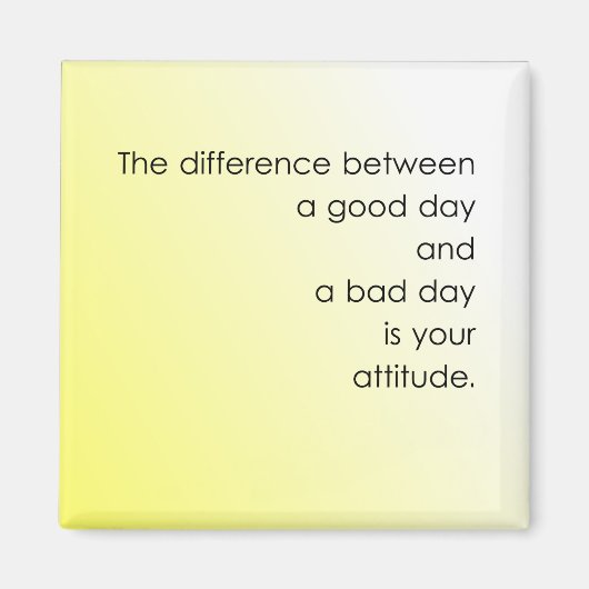 Guten Tag gegen schlechten Tag Magnet (Vorne)