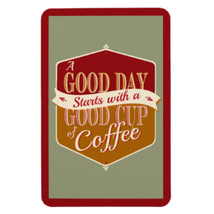 Guten Tag, guter Kaffee Magnet