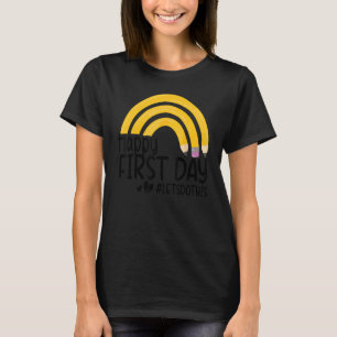 Guten Tag, machen wir diesen Regenbogenstift zurüc T-Shirt
