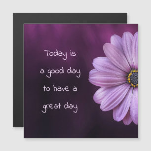 Guten Tag, um einen großen Tag / Blumenstrauß zu h Magnetkarte