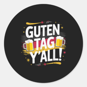 Guten Tag Yall German Beer Spaß Fun Runder Aufkleber