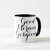 Gutenmorgen herrlich mit schwarzer/weißer tasse (VorderseiteRechts)