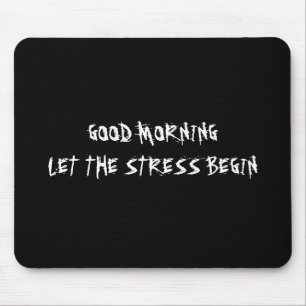 GUTENmorgen LIESS DEN DRUCK MOUSEPAD ANFANGEN