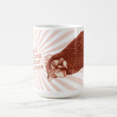 Gutenmorgen-Mutter Cluckers Verwandlungstasse (Zentrum)