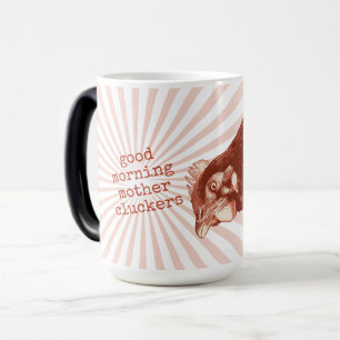 Gutenmorgen-Mutter Cluckers Verwandlungstasse