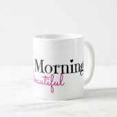 Gutenmorgen schön kaffeetasse (VorderseiteRechts)