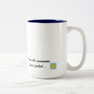 Gutenmorgen… sehe ich die Meuchelmörder versagt zu Zweifarbige Tasse