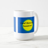 Gutenmorgen, Sonnenschein! Kaffee-Tasse Kaffeetasse (VorderseiteRechts)