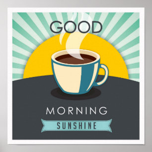 Gutenmorgen-Sonnenschein Poster