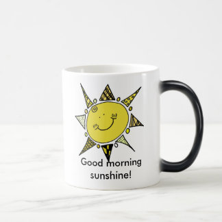 Gutenmorgen-Sonnenschein! Verwandlungstasse