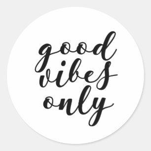 Guter Aufkleber der Schwingungen nur