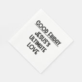 GUTER FREITAG, JESUS'S ULTIMATES LIEBE SERVIETTE (Ecke)