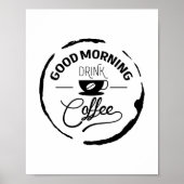 Guter Kaffee, Zitat Poster (Vorne)