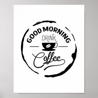 Guter Kaffee, Zitat Poster