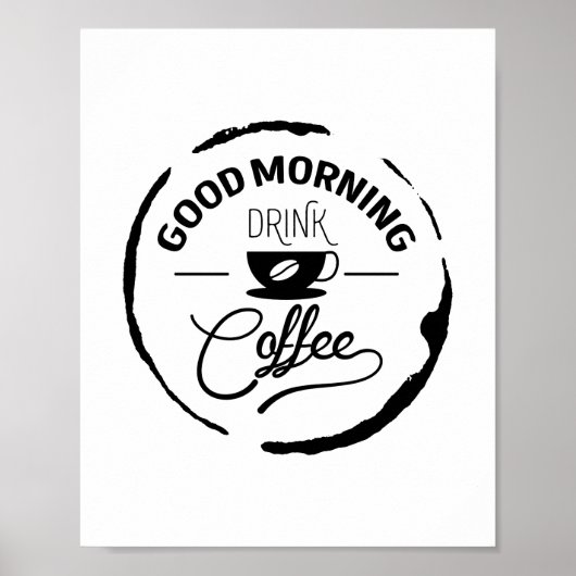Guter Kaffee, Zitat Poster (Vorne)